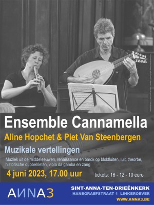 ANNA3 | Zondag 4 juni 2023 | 15 uur | Ensemble Cannamella - Aline Hopchet - Piet Van Steenbergen | Sint-Anna-ten-Drieënkerk Antwerpen Linkeroever